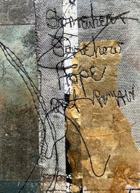 Somewhere, Somehow, Hope will Remain
