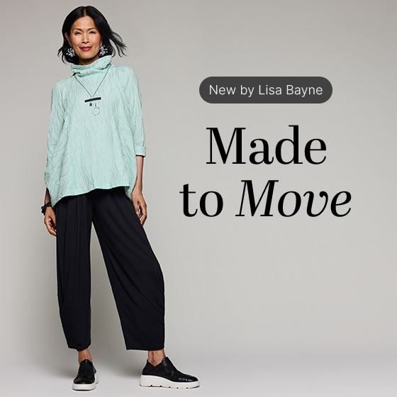 Made to Move: Effortless new arrivals by Lisa Bayne