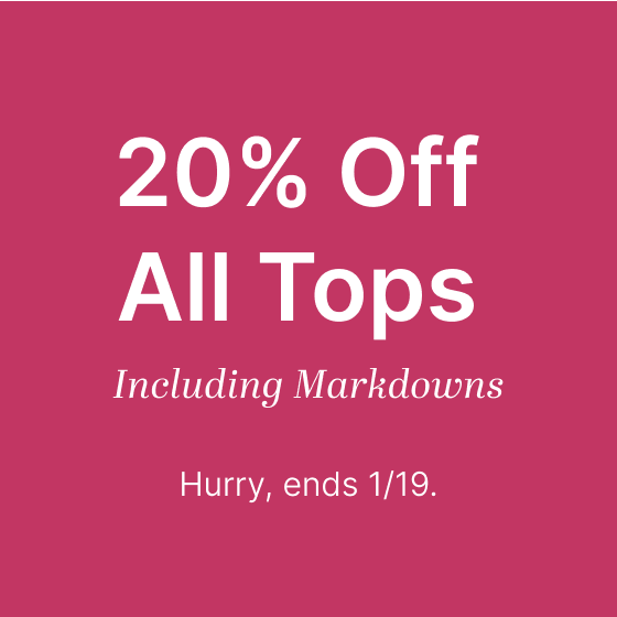 20% Off All Tops Including Markdowns