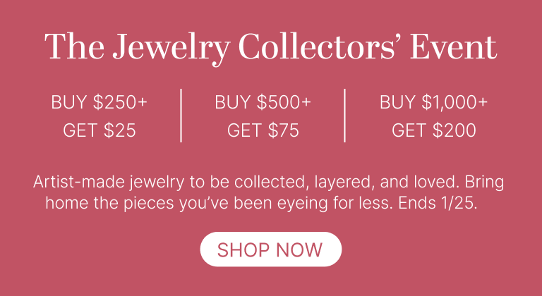 The Jewelry Collectors' Event Up to $200 Off