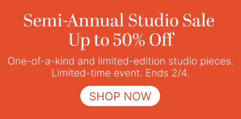 Semi-Annual Studio Sale Up to 50% Off