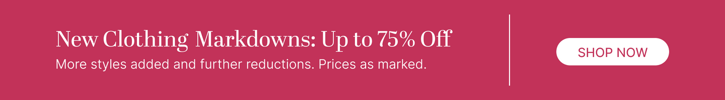 New Clothing Markdowns Up to 75% Off