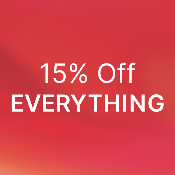 15% Off Everything!