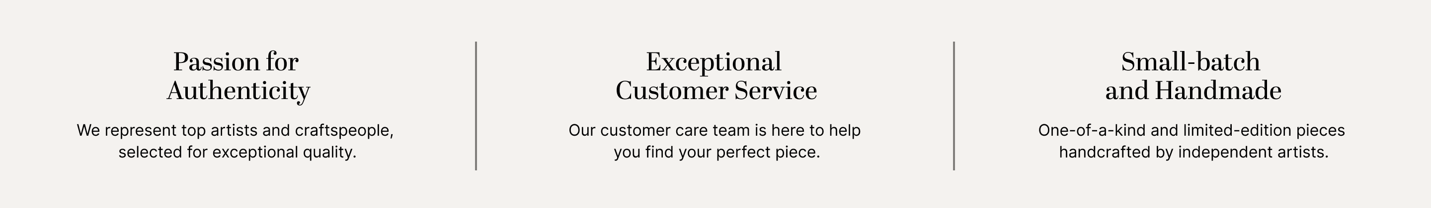 Passion for Authenticity | Exceptional Customer Service | Small-batch and Handmade