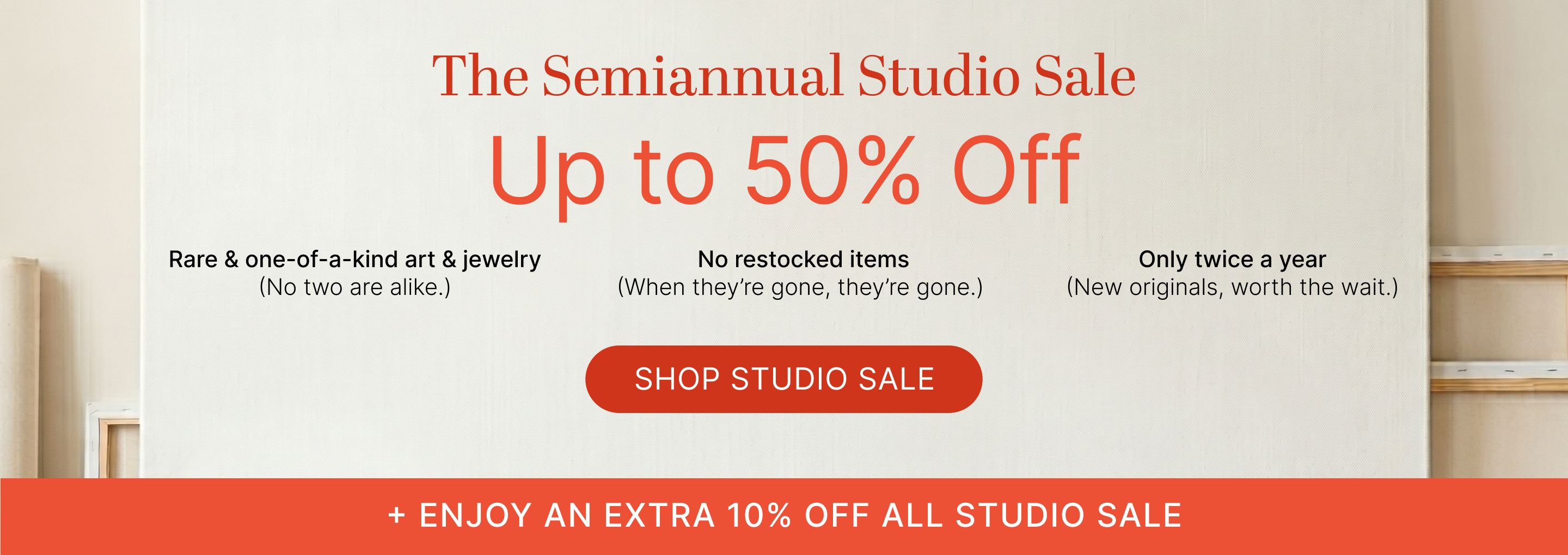 Enjoy an extra 10% off all studio sale