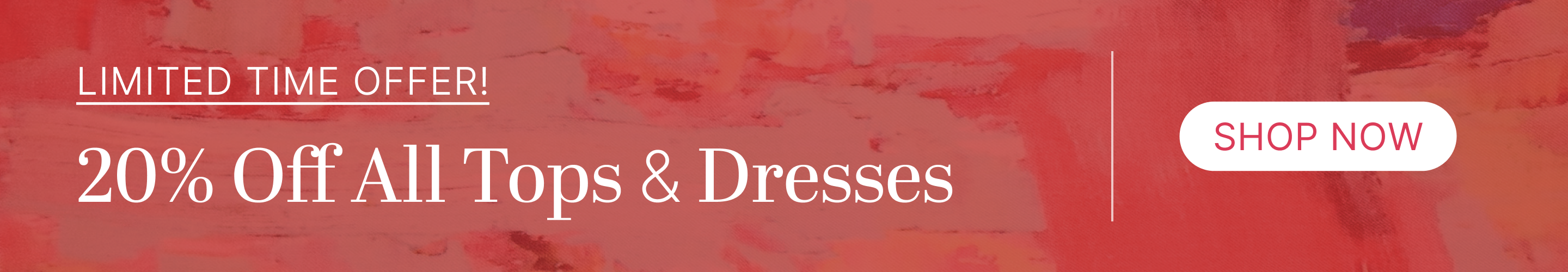 20% Off All Tops & Dresses