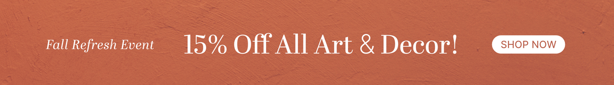 15% Off All Art & Decor!