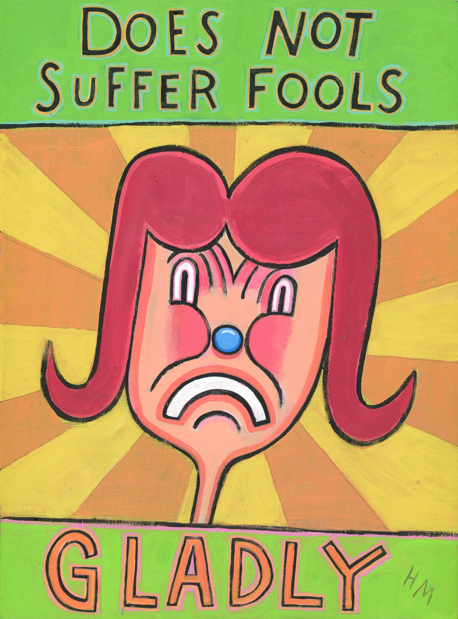 Does Not Suffer Fools Gladly