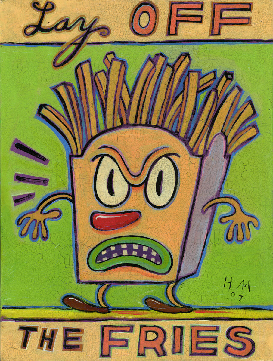Lay Off the Fries