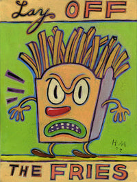 Lay Off the Fries
