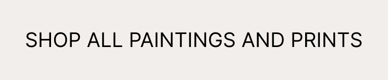 Shop All Paintings and Prints
