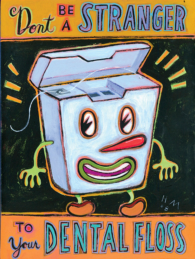 Don't Be a Stranger to Your Dental Floss