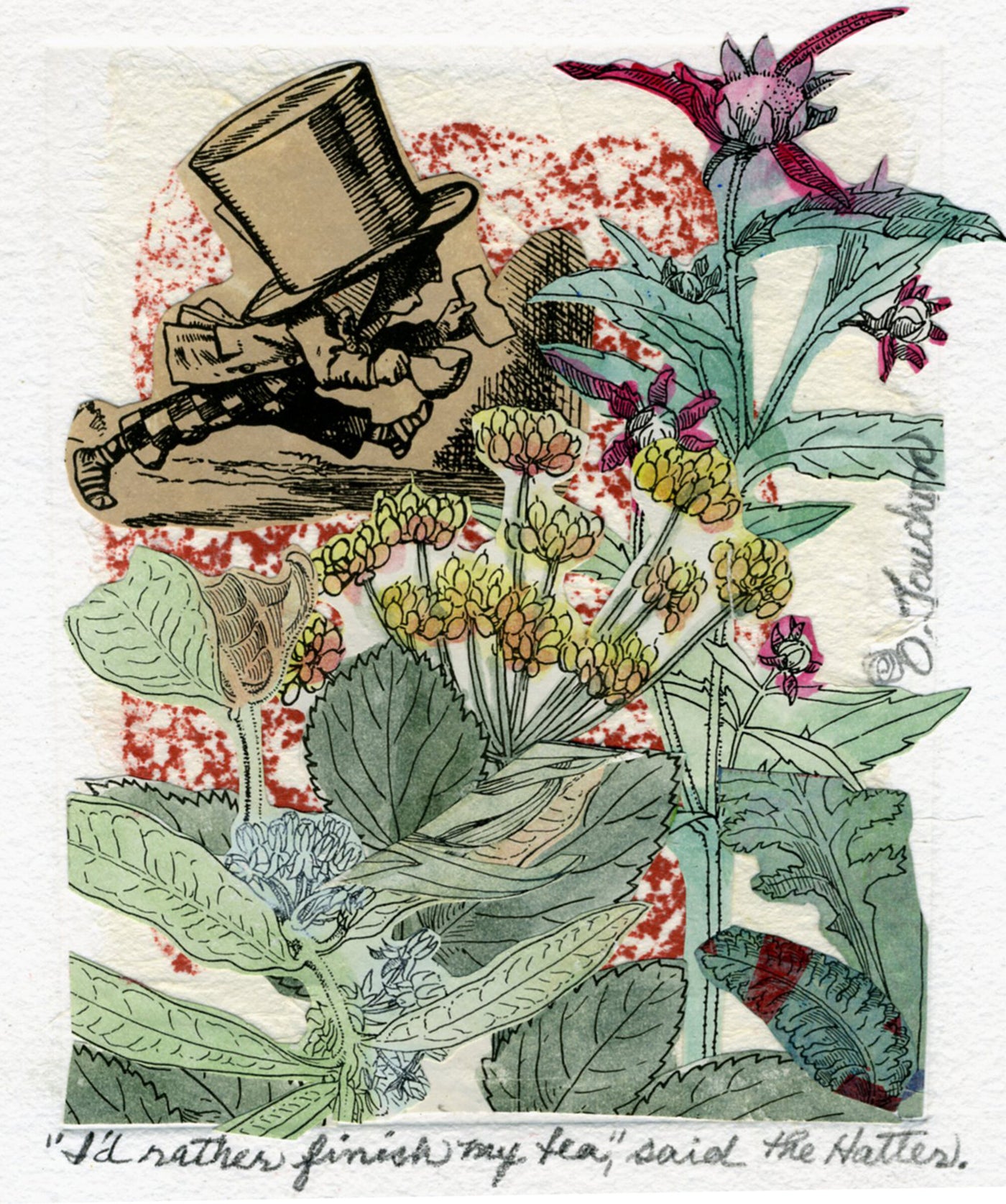 I'd Rather Finish my Tea," said the Hatter