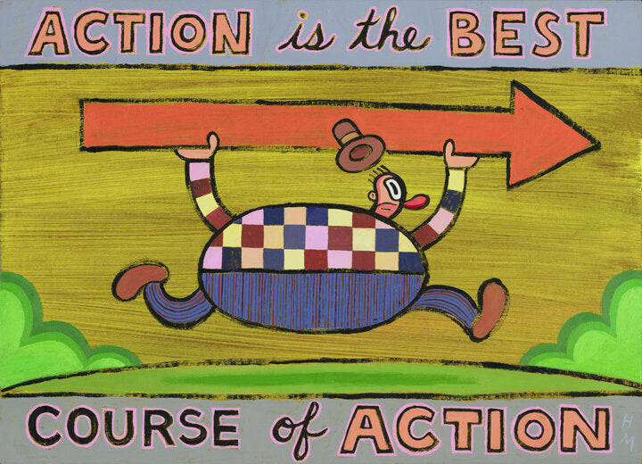 Action Is the Best Course of Action