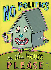 No Politics in the House, Please by Hal Mayforth (Giclee Print)