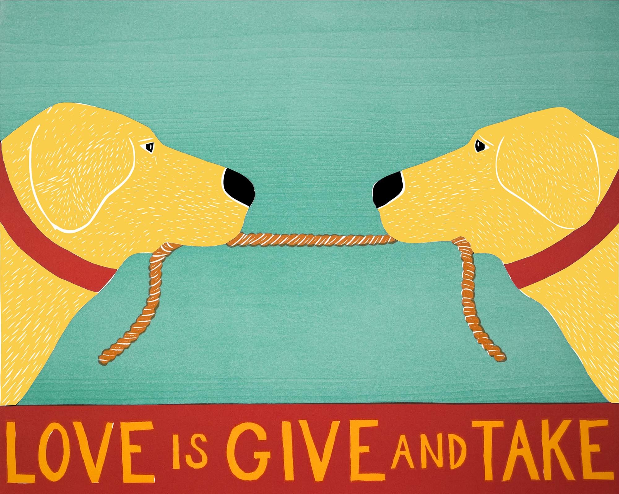 Love Is Give and Take by Stephen Huneck (Giclee Print) | Artful Home