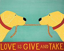 Love Is Give and Take by Stephen Huneck (Giclee Print)