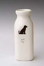 Good Dog Milk Bottle Vase by Beth Mueller (Ceramic Vase)