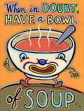 When in Doubt, Have a Cup of Soup by Hal Mayforth (Giclee Print)